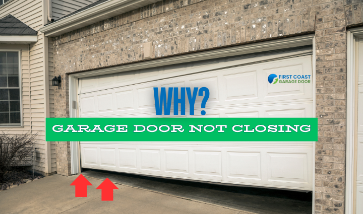 Garage Door Not Closing,